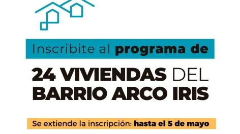 El municipio prorrogó hasta el domingo la inscripción para el programa de 24 viviendas en el Barrio Arco Iris