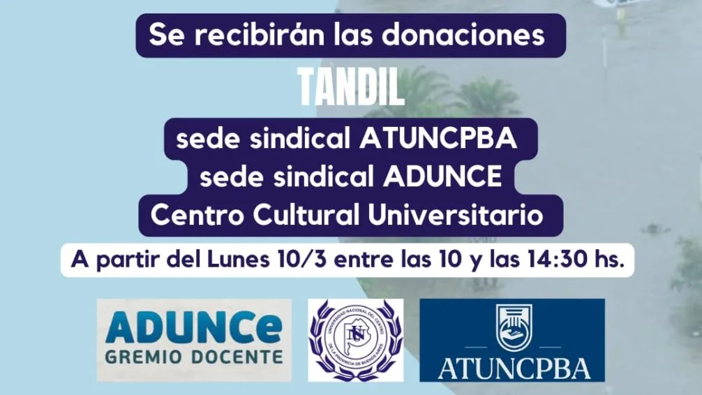 Los sindicatos de la Unicen reciben donaciones para Bahía Blanca 