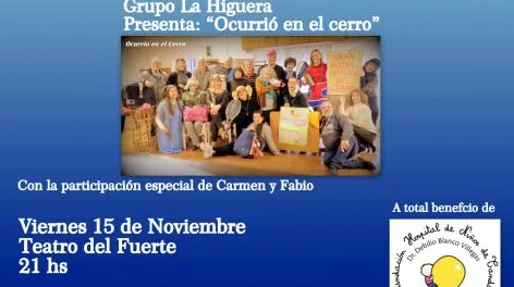 "Ocurrió en el Cerro" a beneficio del Hospital de Niños