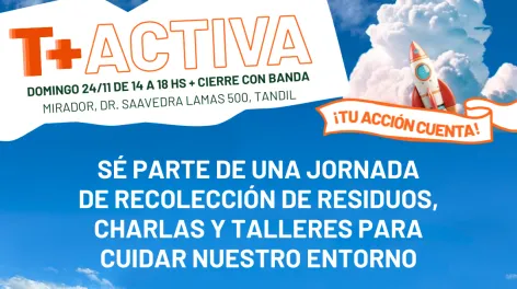 El Municipio acompaña la realización de la primera edición de la jornada de sustentabilidad T+ACTIVA